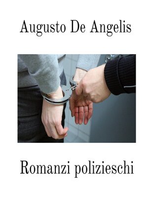 cover image of Romanzi polizieschi
